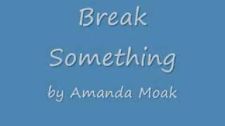 Break Something