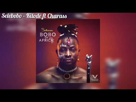 Selebobo - Kilode (Official Audio) ft. Charass
