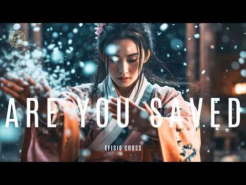 "ARE YOU SAVED?" | Efisio Cross 「NEOCLASSICAL MUSIC」