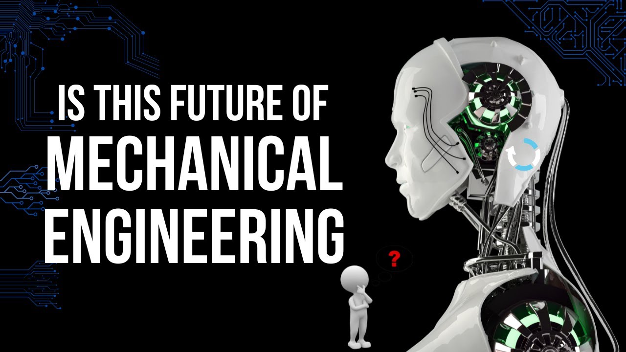 New trends in Mechanical Engineering🔥