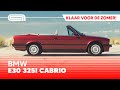 BMW 325i E30 Cabrio: laat de zomer maar komen!