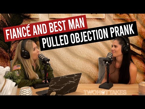 'My Fiancé and His Best Man Pulled an Objection Prank' -- Reddit Reaction