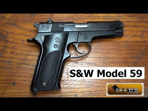 S&W Gen 1 Model 59 9mm Pistol Review