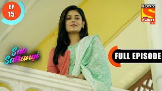 Gargi Calls Mannu - Sab Satrangi - Ep 15 - Full Ep