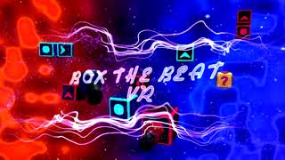 BOX THE BEAT VR [Oculus Rift]