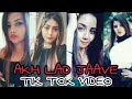 AKH LAD JAAVE | TU JAAN HAI NA MERI |TIK TOK | MUSICALLY