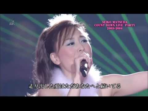 松田 聖子  SEIKO MATSUDA COUNT DOWN LIVE PARTY 2003 2004