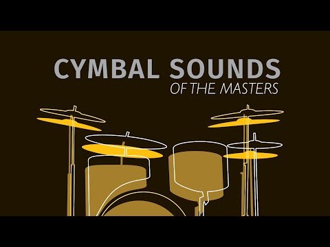 Cymbal Sounds of The Masters : The Legends