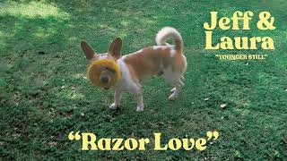 Jeff Rosenstock &amp; Laura Stevenson - Razor Love [OFFICIAL AUDIO]