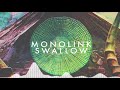 Monolink - Swallow (Original Mix) Monolink - Swallow (Original Mix)