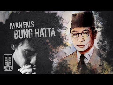 Iwan Fals - Bung Hatta (Official Lyric Video)