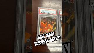 It’s Going to Take How Long to Get My Cards Graded?!