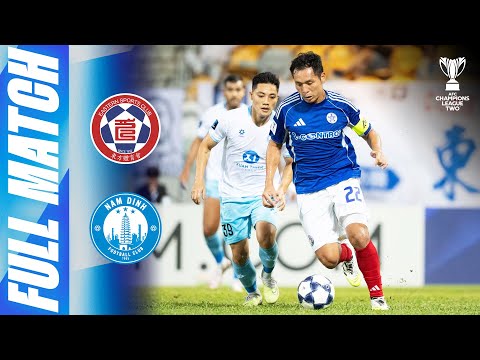 Eastern 🇭🇰 vs Nam Dinh FC 🇻🇳 | Full Match | AFC Champions League Two™ 2025/26