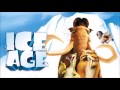 14 Send Me On My Way   -Rusted Root- | Ice Age