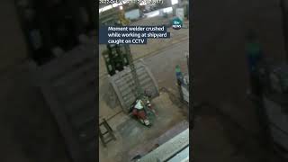 Moment welder crushed while working at shipyard caught on CCTV #itvnews #sunderland