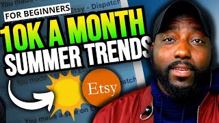 Make 10k A Month with Etsy Summer Trends Print on Demand Tshirts with Printify 2023