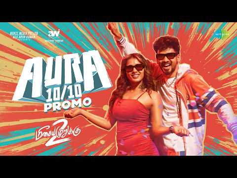 Aura 10/10 - Song Promo | Meesaya Murukku 2 | Hiphop Tamizha | Ketika Sharma