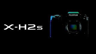 Fujifilm X-H2s Product Movie | X-Hs is back