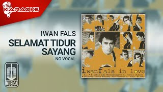 Download lagu Iwan Fals - Selamat Tidur Sayang ( Karaoke Video) | No Vocal - Female Version mp3