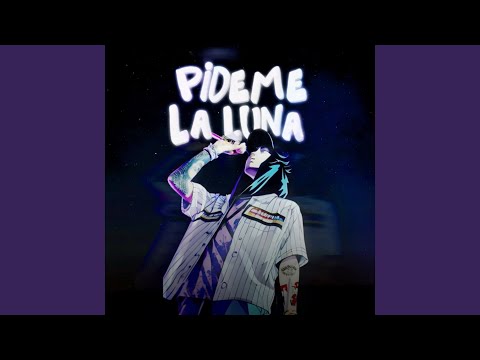 Pideme La Luna