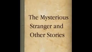 The Mysterious Stranger and Other Stories by Mark Twain