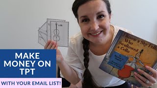 HOW TO MAKE MONEY ON TPT WITH YOUR EMAIL LIST