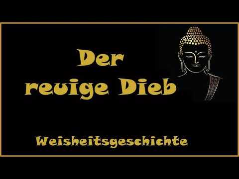 Zur Inspiration: Der reuige Dieb - Weisheitsgeschichte