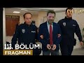 gelin 113.bölüm fragmanı nusret tutuklandı