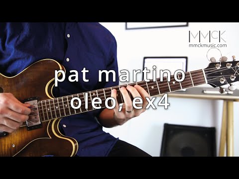 Free Pat Martino Guitar Lesson - Oleo, Ex4