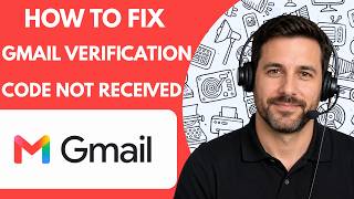 How to Fix Gmail Verification Code Not Received   Full Guide 2026