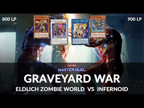 Graveyard War - Two graveyard decks: Zombie vs Infernoid, battling to the last LP | Master Duel - S5