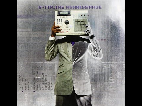 Q -Tip ft Norah Jones  -  Life Is Better