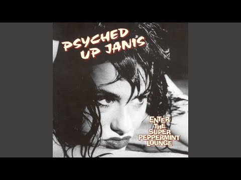 In the Sun - Psyched Up Janis