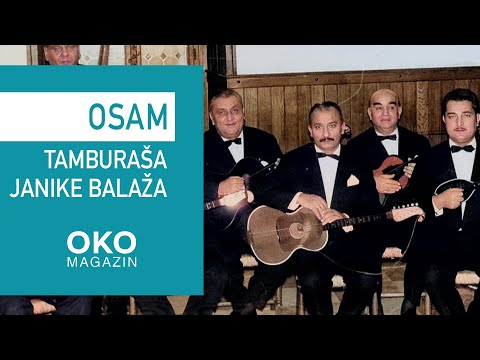 Oko magazin: Oko magazin: Osam tamburaša Janike Balaža