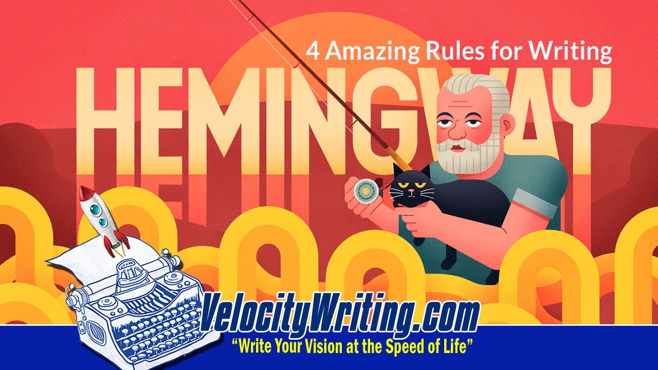 Hemingway's Four Amazing Rules for Writing