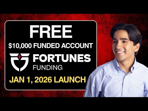 🚨 FREE $10,000 FUNDED ACCOUNT GIVEAWAY | Fortunes Funding Launch 2026