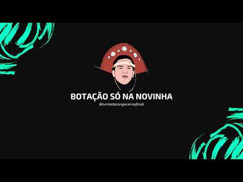 MC GW - BOTAÇÃO NESSA NOVINHA | VERSÃO ARROCHADEIRA, SURRA DE MÉDIO / (CANGA STUDIO)
