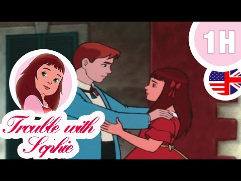 TROUBLE WITH SOPHIE - 1 Hour - Compilation #1