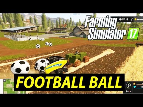 Farming Simulator 17 | FOOTBALL BALL BALING & WOOD HARVESTER IN GOLDCREST VALLEY
