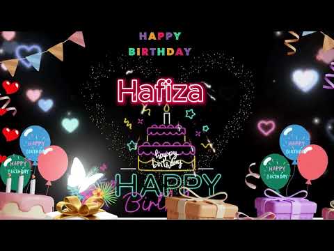 Hafiza happy birthday to you