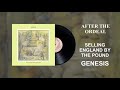 Genesis - After The Ordeal (Official Audio)