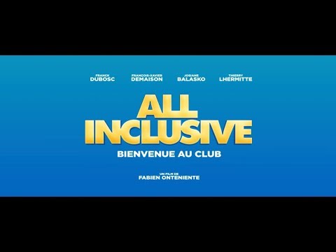 All Inclusive - Bande Annonce HD