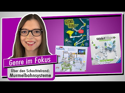 Genre im Fokus 40  - DREI MURMELBAHNSYSTEME im Überblick - über den Schachtelrand - Spiel doch mal!