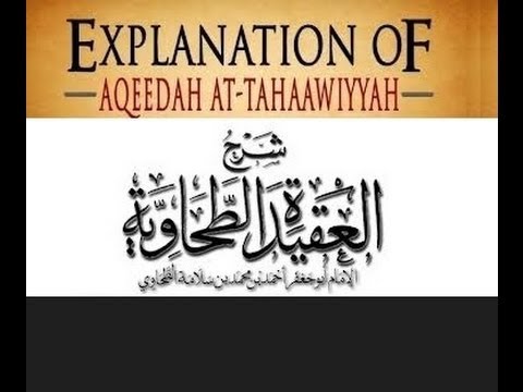 Al-Aqeedah At-Tahawiyah Part 1