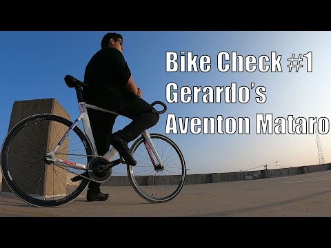 Bike Check #1 / Gerardo's Aventon Mataro