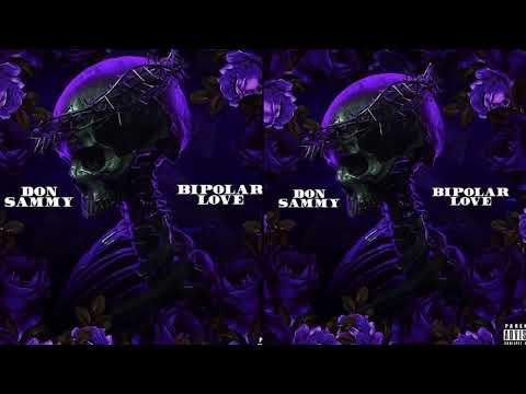 Don Sammy - Beauty & the Muscle (Bipolar Love)