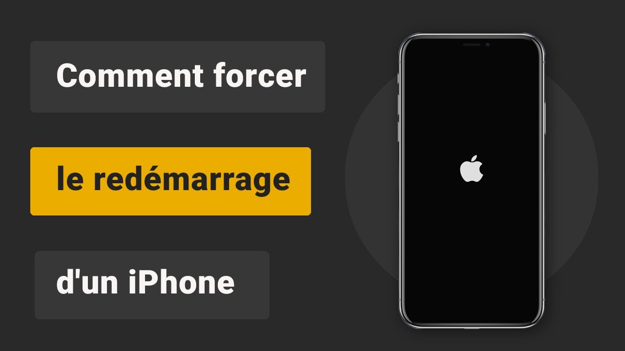 comment forcer le redémarrage de l'iPhone