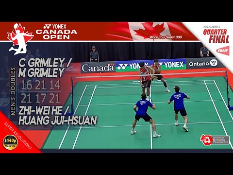 Christopher Grimley / Matthew Grimley vs Zhi-Wei He / Huang Jui-Hsuan | Canada Open 2025 | QF MD HL