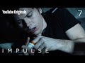 Impulse Ep 7 He Said She Said
