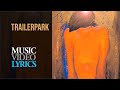 Blur - Trailerpark (Lyrics)